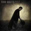 Waits-Tom_Mule-Variations