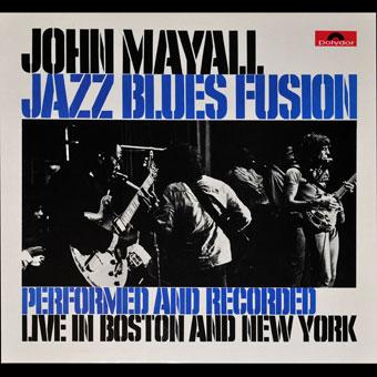 JohnMayall_Jazz&Blues_Fusion.jpg