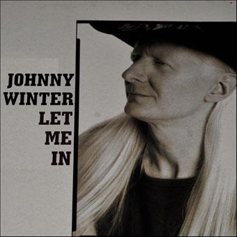 Johnny-Winter-LetMeIn.jpg
