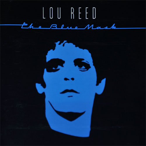 Lou-Reed_TheBlueMask.jpg